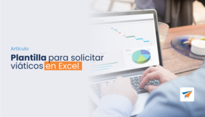 Lee más sobre el artículo Plantilla para solicitar viáticos en Excel